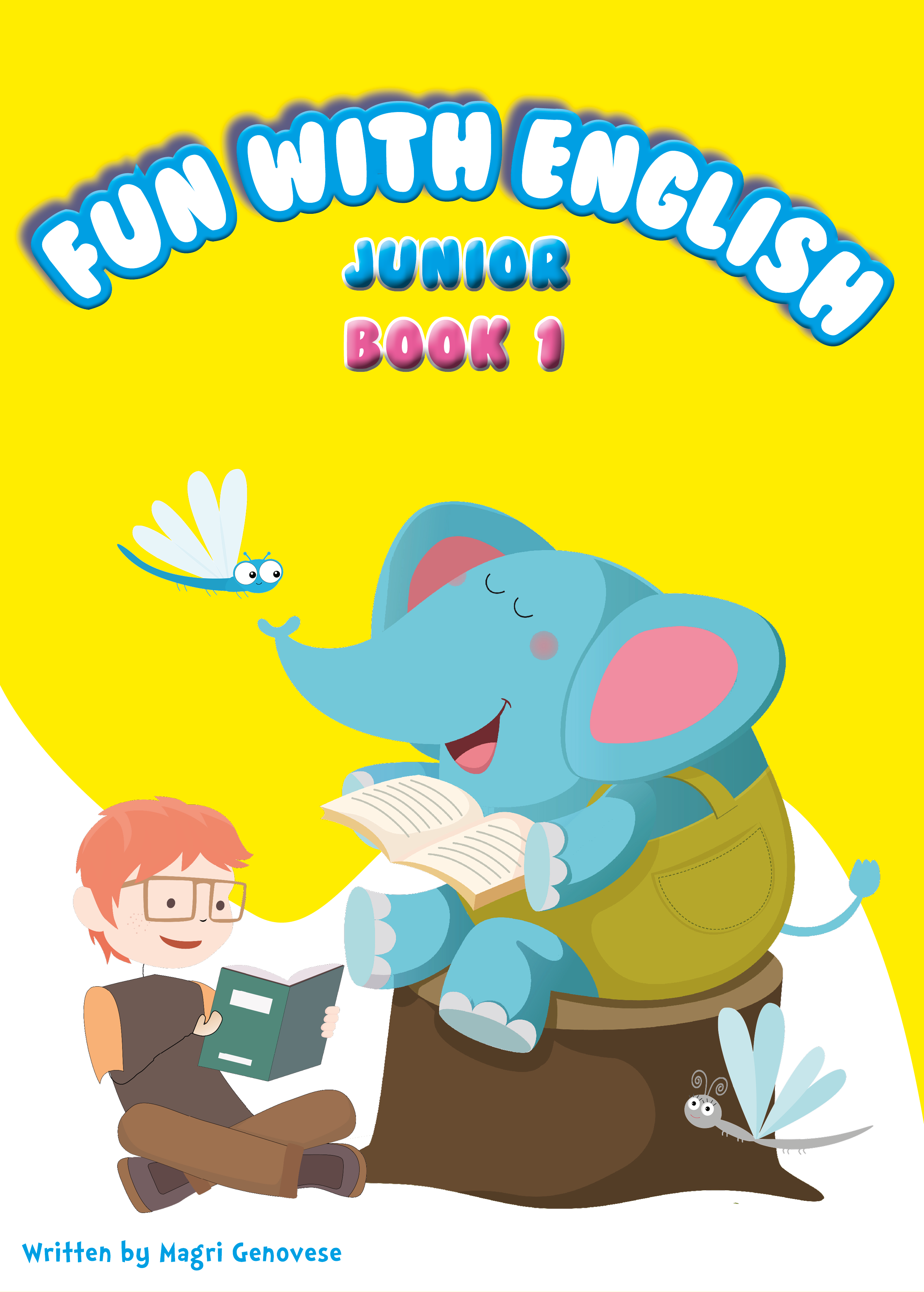 Fun with English Junior Book 1' cover: Playful firefly, blue elephant and a boy reading, by Magri Genovese.
